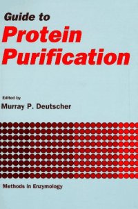 cover of the book Guide to Protein Purification Guide to Protein Purification