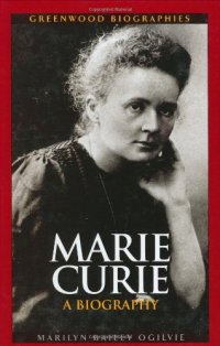 cover of the book Marie Curie: A Biography (Greenwood Biographies)