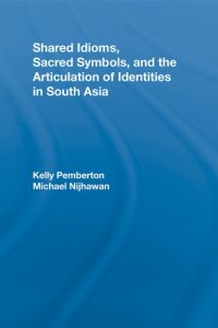 cover of the book Shared Idioms, Sacred Symbols, and the Articulation of Identities in South Asia