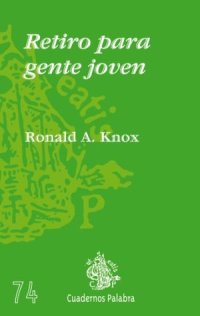 cover of the book Retiro para gente joven (Cuadernos Palabra)