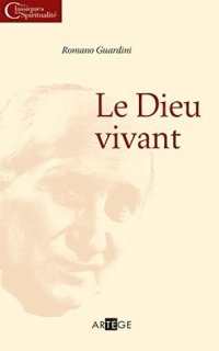 cover of the book Le Dieu vivant (Les classiques)