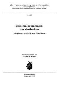 cover of the book Minimalgrammatik des Gotischen: Mit einer ausführlichen Einleitung