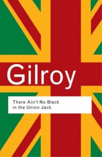 cover of the book There Ain’t No Black in the Union Jack