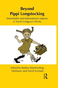 cover of the book Beyond Pippi Longstocking: Intermedial and International Approaches to Astrid Lindgren's Work