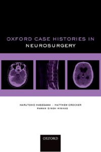 cover of the book Oxford case histories in neurosurgery.