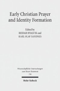 cover of the book Early christian prayer and identity formation