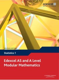 cover of the book Edexcel AS and A Level Modular Mathematics - Statistics 1