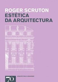 cover of the book Estética da Arquitectura (Em Portuguese do Brasil)