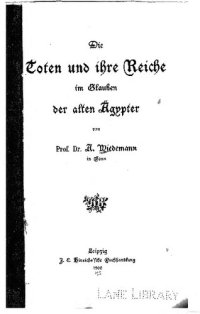 cover of the book Die Toten und ihre Reiche im Glauen der alten Ägypter