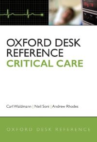 cover of the book Oxford Desk Reference Critical Care