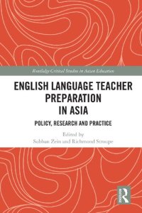 cover of the book English Language Teacher Preparation in Asia: Policy, Research and Practice