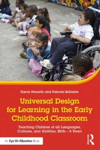 cover of the book Universal Design for Learning in the Early Childhood Classroom: Teaching Children of all Languages, Cultures, and Abilities, Birth – 8 Years