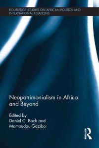 cover of the book Neopatrimonialism in Africa and Beyond