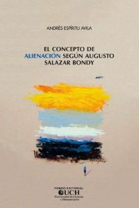 cover of the book El concepto de alienación según Augusto Salazar Bondy