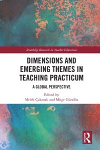 cover of the book Dimensions and Emerging Themes in Teaching Practicum: A Global Perspective