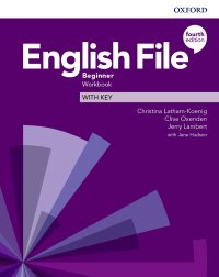 cover of the book English File Beginner. Workbook with Key