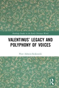 cover of the book Valentinus’ Legacy and Polyphony of Voices