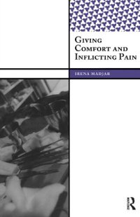 cover of the book Giving Comfort and Inflicting Pain