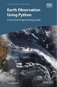 cover of the book Earth Observation Using Python: A Practical Programming Guide (Special Publications)