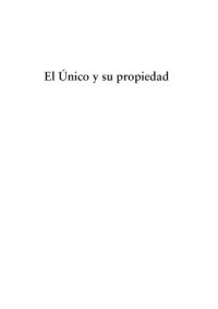 cover of the book El Unico Y Su Propiedad