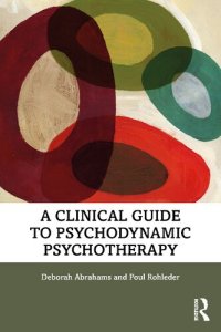 cover of the book A Clinical Guide to Psychodynamic Psychotherapy