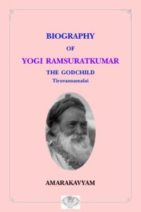 cover of the book Biography of Yogi Ramsuratkumar, The Godchild