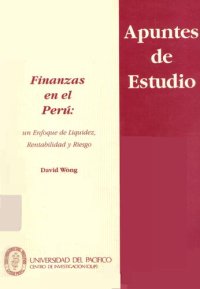 cover of the book Finanzas en el Perú: un enfoque de liquidez, rentabilidad y riesgo