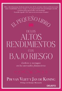 cover of the book El pequeño libro de los altos rendimientos con bajo riesgo (Sin colección) (Spanish Edition)