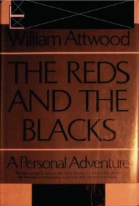 cover of the book The Reds and the Blacks, a Personal Adventure