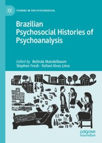 cover of the book Brazilian Psychosocial Histories of Psychoanalysis