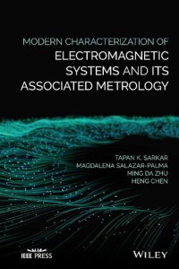 cover of the book Modern Characterization of Electromagnetic Systems and its Associated Metrology (Wiley - IEEE)