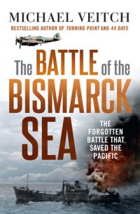 cover of the book The Battle of the Bismarck Sea