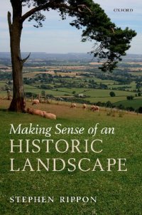 cover of the book Making Sense of an Historic Landscape