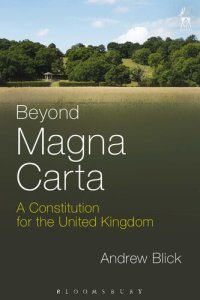 cover of the book Beyond Magna Carta: A Constitution for the United Kingdom