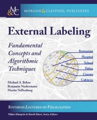 cover of the book External Labeling: Fundamental Concepts and Algorithmic Techniques