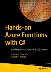 cover of the book Hands-on Azure Functions with C#: Build Function as a Service (FaaS) Solutions