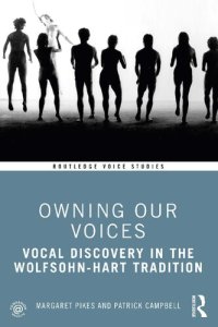 cover of the book Owning Our Voices: Vocal Discovery in the Wolfsohn-Hart Tradition