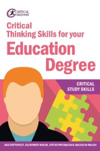 cover of the book Critical Thinking Skills for your Education Degree