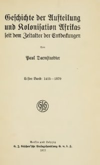 cover of the book Geschichte der Aufteilung und Kolonisation Afrikas seit dem Zeitalter der Entdeckungen