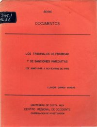 cover of the book Los Tribunales de Probidad y de Sanciones Inmediatas (de junio 1948 a noviembre de 1949)