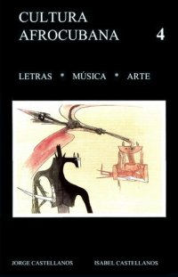 cover of the book Cultura Afrocubana 4: Letras - Música - Arte