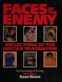 cover of the book Faces of the enemy : reflections of the hostile imagination