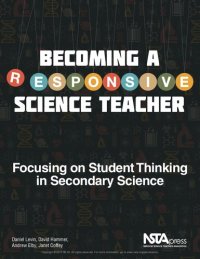 cover of the book Becoming a Responsive Science Teacher: Focusing on Student Thinking in Secondary Science