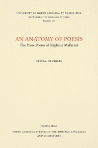 cover of the book An Anatomy of Poesis: The Prose Poems of Stéphane Mallarmé