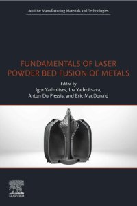 cover of the book Fundamentals of Laser Powder Bed Fusion of Metals