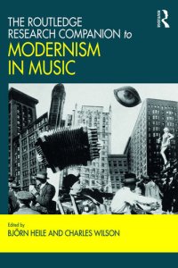 cover of the book The Routledge Research Companion to Modernism in Music