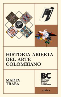 cover of the book Historia abierta del arte colombiano