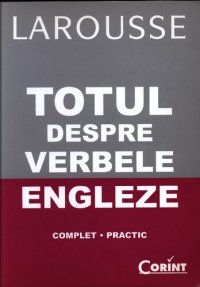 cover of the book Totul despre verbele engleze