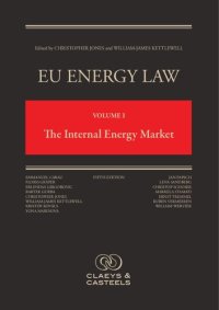 cover of the book EU Energy Law, Volume I: Internal Energy Market