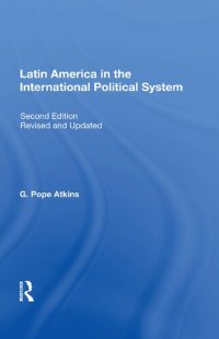 cover of the book Latin America in the International Political System, Second Edition